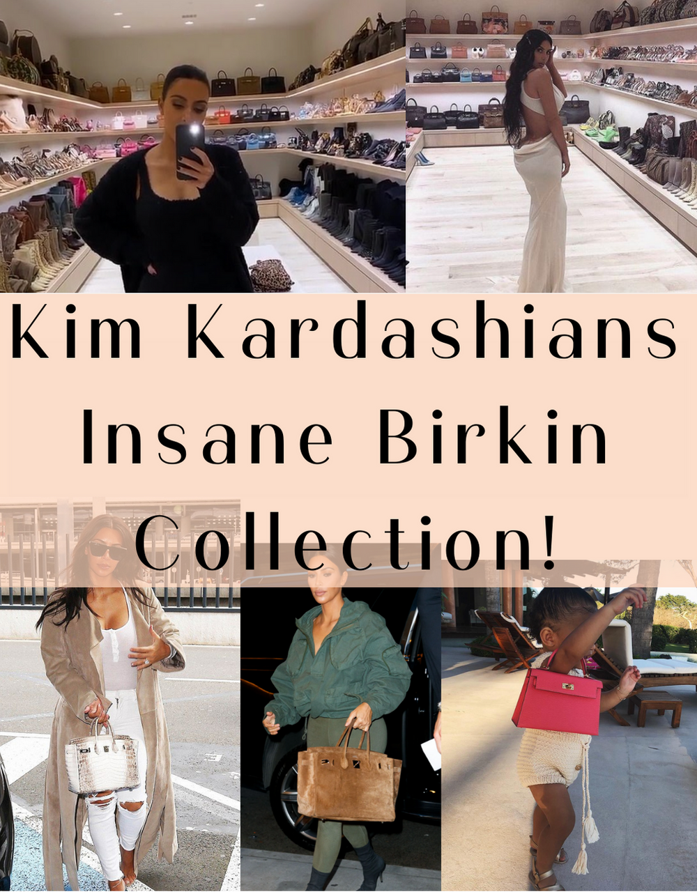 Kim kardashian's Extraordinary Birkin Collection😍 